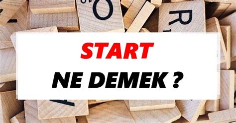 start anlamı